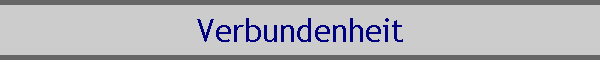 Verbundenheit